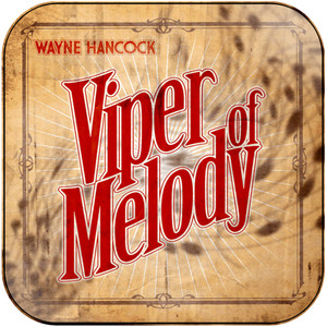 Wayne Hancock Viper Of Melody Album Cover Sticker