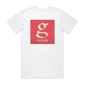 Garbage Not Your Kind Of People 1 Album Cover T-Shirt White Garbage Not Your Kind Of People 1 Album Cover T-Shirt White