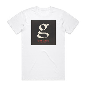 Garbage Battle In Me 1 Album Cover T-Shirt White Garbage Battle In Me 1 Album Cover T-Shirt White