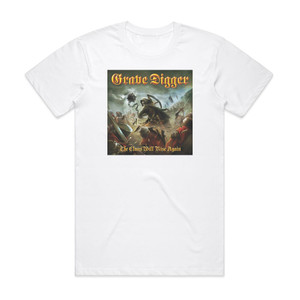 Grave Digger The Clans Will Rise Again Album Cover T-Shirt White