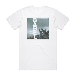 Gustavo Santaolalla Babel Album Cover T-Shirt White