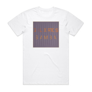 Gilberto Gil Gilbertos Samba Album Cover T-Shirt White Gilberto Gil Gilbertos Samba Album Cover T-Shirt White