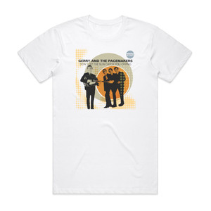 Gerry and The Pacemakers Dont Let The Sun Catch You Crying 1 Album Cover T-Shirt White
