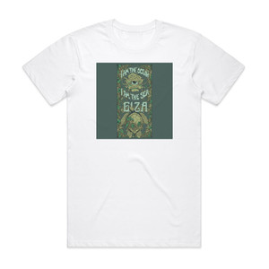 Giza I Am The Ocean I Am The Sea Album Cover T-Shirt White Giza I Am The Ocean I Am The Sea Album Cover T-Shirt White