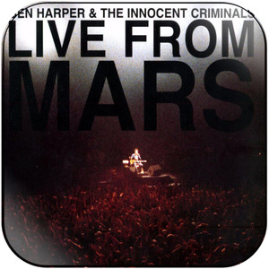 Ben Harper and The Innocent Criminals Live From Mars Album Cover Sticker