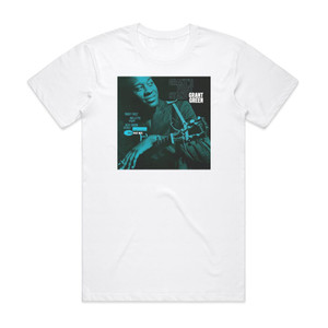 Grant Green Grants First Stand 1 Album Cover T-Shirt White Grant Green Grants First Stand 1 Album Cover T-Shirt White