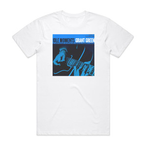 Grant Green Idle Moments Album Cover T-Shirt White