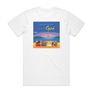 Govi Havana Sunset The Best Of Govi Album Cover T-Shirt White