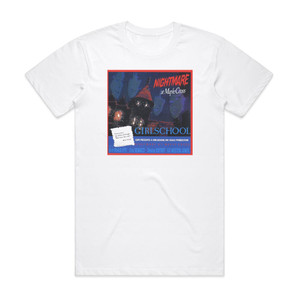 Girlschool Nightmare At Maple Cross Us Album Cover T-Shirt White Girlschool Nightmare At Maple Cross Us Album Cover T-Shirt White