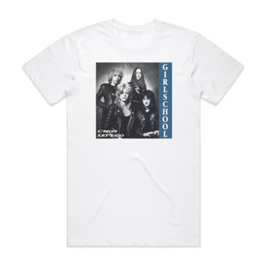 Girlschool Cmon Lets Go Album Cover T-Shirt White