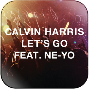 Calvin Harris Lets Go-1 Album Cover Sticker Calvin Harris Lets Go-1 Album Cover Sticker