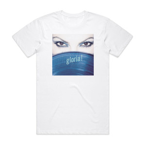 Gloria Estefan Gloria Album Cover T-Shirt White Gloria Estefan Gloria Album Cover T-Shirt White