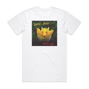 Guano Apes Proud Like A God Album Cover T-Shirt White