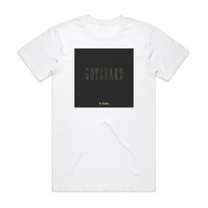 Gotthard B Sides 1992 2007 Album Cover T-Shirt White Gotthard B Sides 1992 2007 Album Cover T-Shirt White