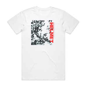 Helmet Unsung The Best Of Helmet 1991 1997 Album Cover T-Shirt White Helmet Unsung The Best Of Helmet 1991 1997 Album Cover T-Shirt White