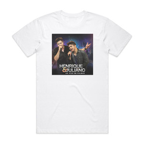 Henrique and Juliano Ao Vivo Em Palmas Album Cover T-Shirt White Henrique and Juliano Ao Vivo Em Palmas Album Cover T-Shirt White