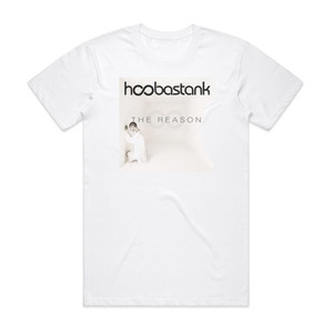 Hoobastank The Reason 2 Album Cover T-Shirt White Hoobastank The Reason 2 Album Cover T-Shirt White