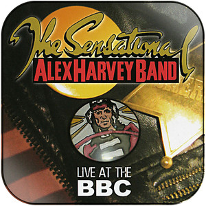The Sensational Alex Harvey Band Live At The Bbc Album Cover Sticker The Sensational Alex Harvey Band Live At The Bbc Album Cover Sticker