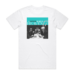 Heaven 17 Temptation The Very Best Of Heaven 17 Album Cover T-Shirt White Heaven 17 Temptation The Very Best Of Heaven 17 Album Cover T-Shirt White