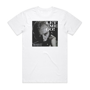 Heaven 17 Let Me Go Album Cover T-Shirt White Heaven 17 Let Me Go Album Cover T-Shirt White