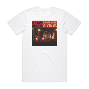 Heavy Hearts Room With A View Album Cover T-Shirt White