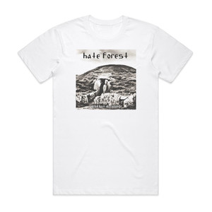 Hate Forest Dead But Dreaming Album Cover T-Shirt White Hate Forest Dead But Dreaming Album Cover T-Shirt White