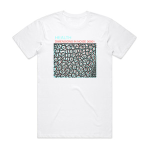 HEALTH Dimensions In Noise 00001 Album Cover T-Shirt White HEALTH Dimensions In Noise 00001 Album Cover T-Shirt White