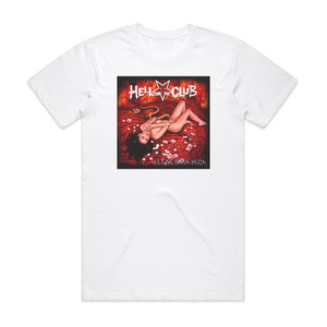 Hell in the Club Let The Games Begin Album Cover T-Shirt White Hell in the Club Let The Games Begin Album Cover T-Shirt White