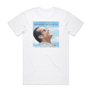 Hans Zimmer As Good As It Gets Music From The Motion Picture Album Cover T-Shirt White Hans Zimmer As Good As It Gets Music From The Motion Picture Album Cover T-Shirt White
