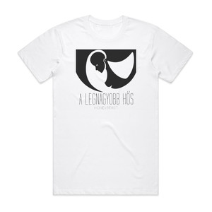 Honeybeast A Legnagyobb Hs Album Cover T-Shirt White