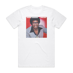 Herbie Hancock Sunlight Album Cover T-Shirt White Herbie Hancock Sunlight Album Cover T-Shirt White