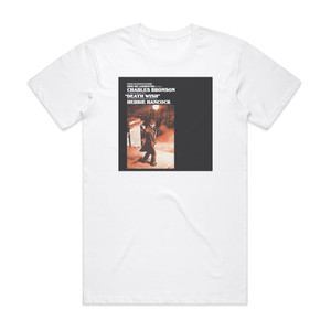 Herbie Hancock Death Wish 1 Album Cover T-Shirt White Herbie Hancock Death Wish 1 Album Cover T-Shirt White