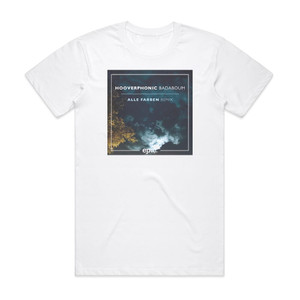 Hooverphonic Badaboum Alle Farben Remix Album Cover T-Shirt White Hooverphonic Badaboum Alle Farben Remix Album Cover T-Shirt White