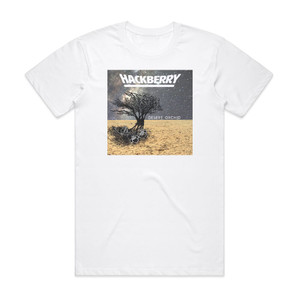 Hackberry Desert Orchid Album Cover T-Shirt White Hackberry Desert Orchid Album Cover T-Shirt White