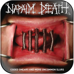 Napalm Death Coded Smears And More Uncommon Slurs Album Cover Sticker Napalm Death Coded Smears And More Uncommon Slurs Album Cover Sticker