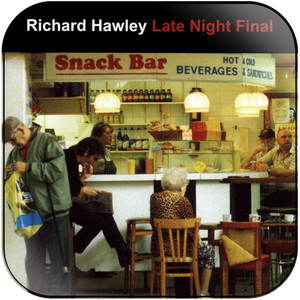 Richard Hawley Late Night Final Album Cover Sticker Richard Hawley Late Night Final Album Cover Sticker