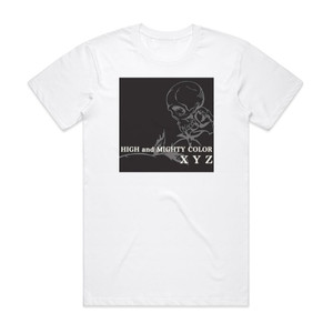HIGH and MIGHTY COLOR Xyz Album Cover T-Shirt White
