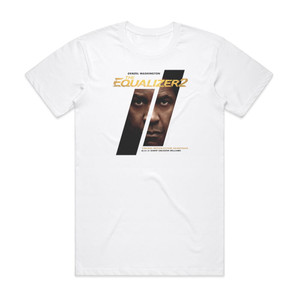 Harry Gregson-Williams The Equalizer 2 Album Cover T-Shirt White Harry Gregson-Williams The Equalizer 2 Album Cover T-Shirt White