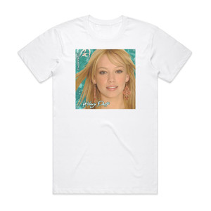 Hilary Duff Metamorphosis 1 Album Cover T-Shirt White
