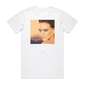 Hilary Duff Dignity Album Cover T-Shirt White