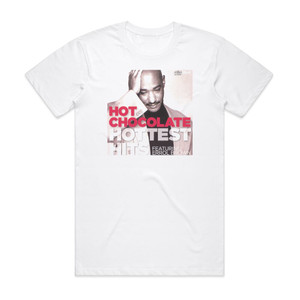 Hot Chocolate Hottest Hits Album Cover T-Shirt White Hot Chocolate Hottest Hits Album Cover T-Shirt White
