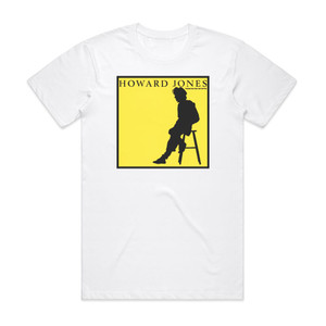 Howard Jones Things Can Only Get Better 1 Album Cover T-Shirt White Howard Jones Things Can Only Get Better 1 Album Cover T-Shirt White