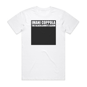 Imani Coppola The Black White Album Album Cover T-Shirt White