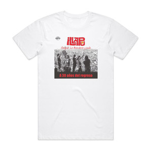 Illapu Parque La Bandera Y Ms Album Cover T-Shirt White Illapu Parque La Bandera Y Ms Album Cover T-Shirt White