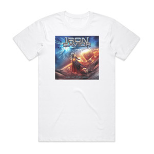 Iron Savior Rise Of The Hero Album Cover T-Shirt White Iron Savior Rise Of The Hero Album Cover T-Shirt White