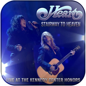 Heart Stairway To Heaven Live At The Kennedy Center Honors Album Cover Sticker Heart Stairway To Heaven Live At The Kennedy Center Honors Album Cover Sticker