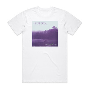 In the Woods Heart Of The Woods Album Cover T-Shirt White