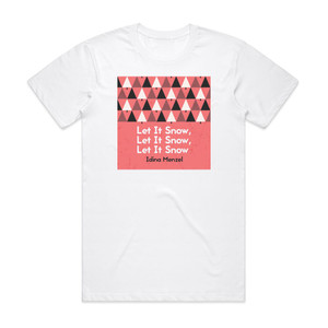 Idina Menzel Let It Snow Let It Snow Let It Snow Album Cover T-Shirt White