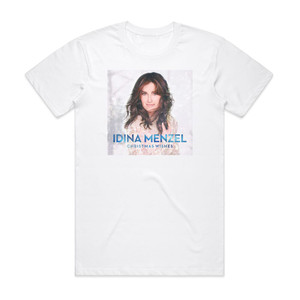 Idina Menzel Christmas Wishes Album Cover T-Shirt White Idina Menzel Christmas Wishes Album Cover T-Shirt White