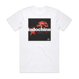 Indochine Le Birthday Album 1981 1996 Album Cover T-Shirt White Indochine Le Birthday Album 1981 1996 Album Cover T-Shirt White
